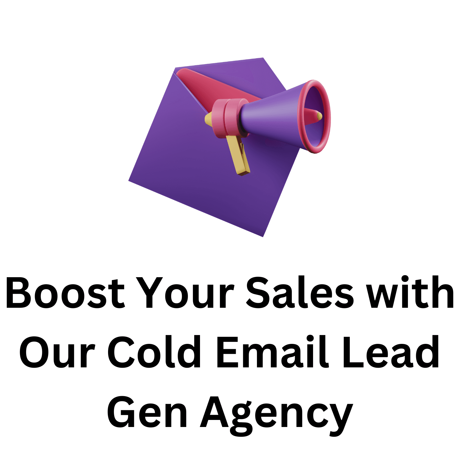 Boost Your Sales with Our Cold Email Lead Gen Agency