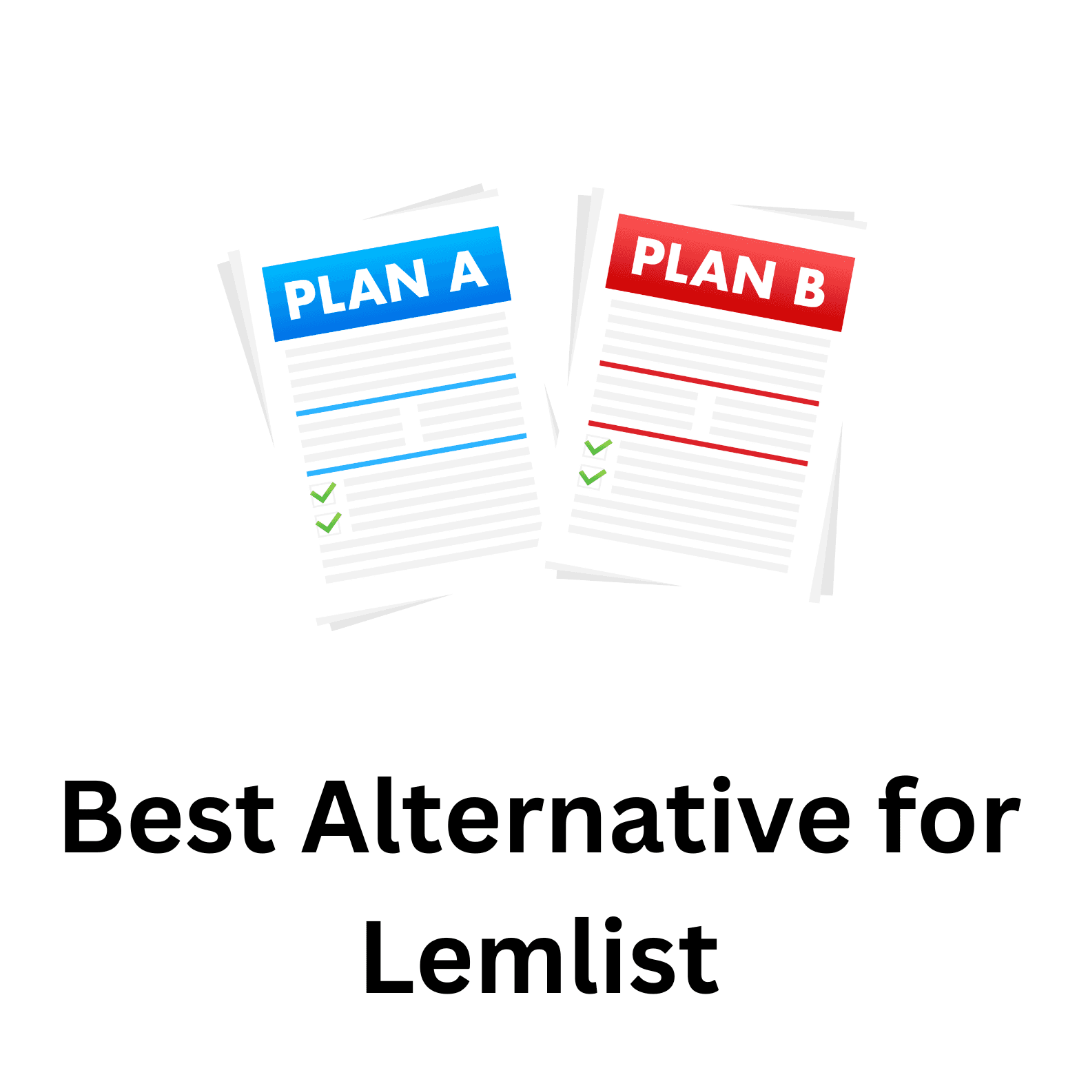 Best Alternative for Lemlist: A Comprehensive Guide