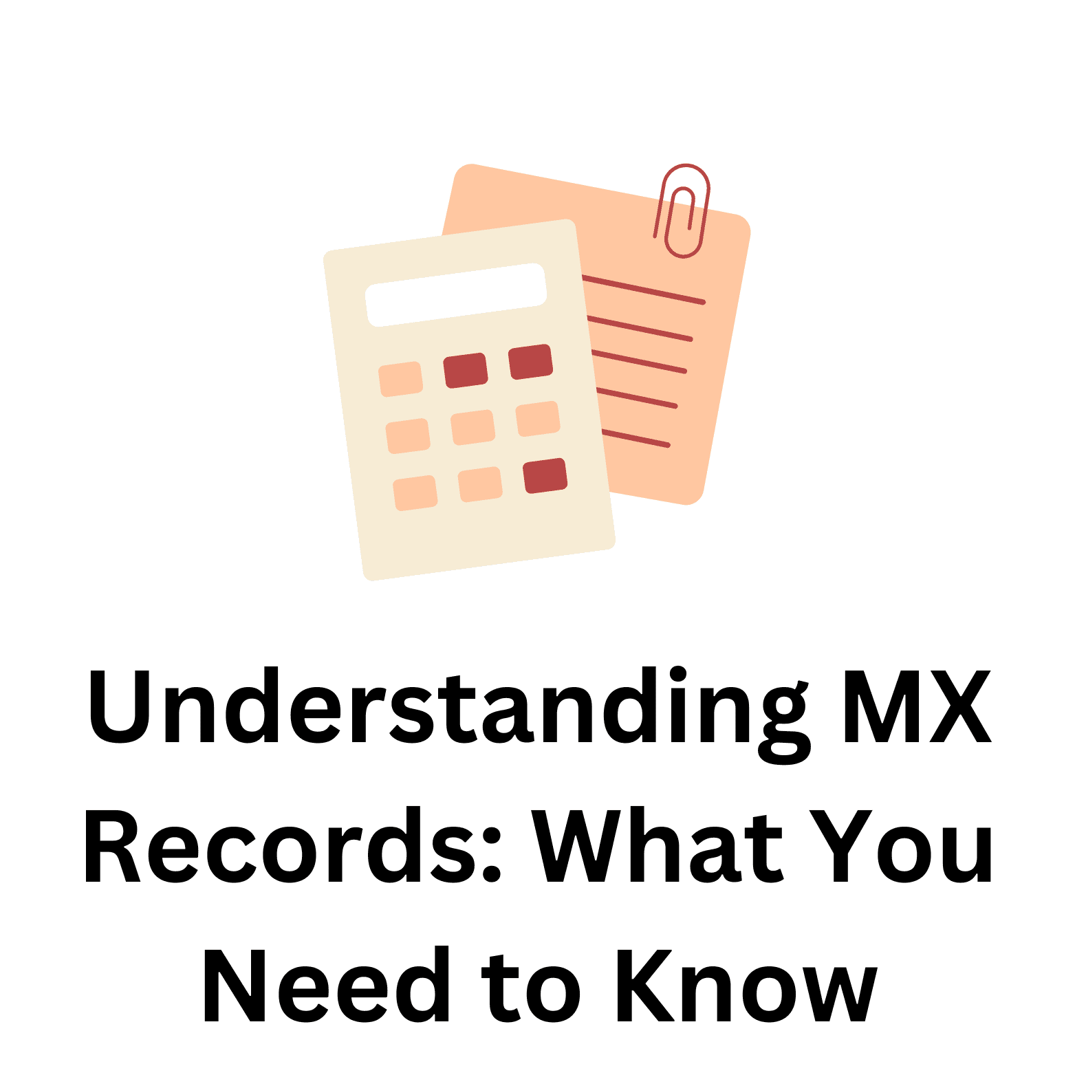 Understanding MX Records: What You Need to Know
