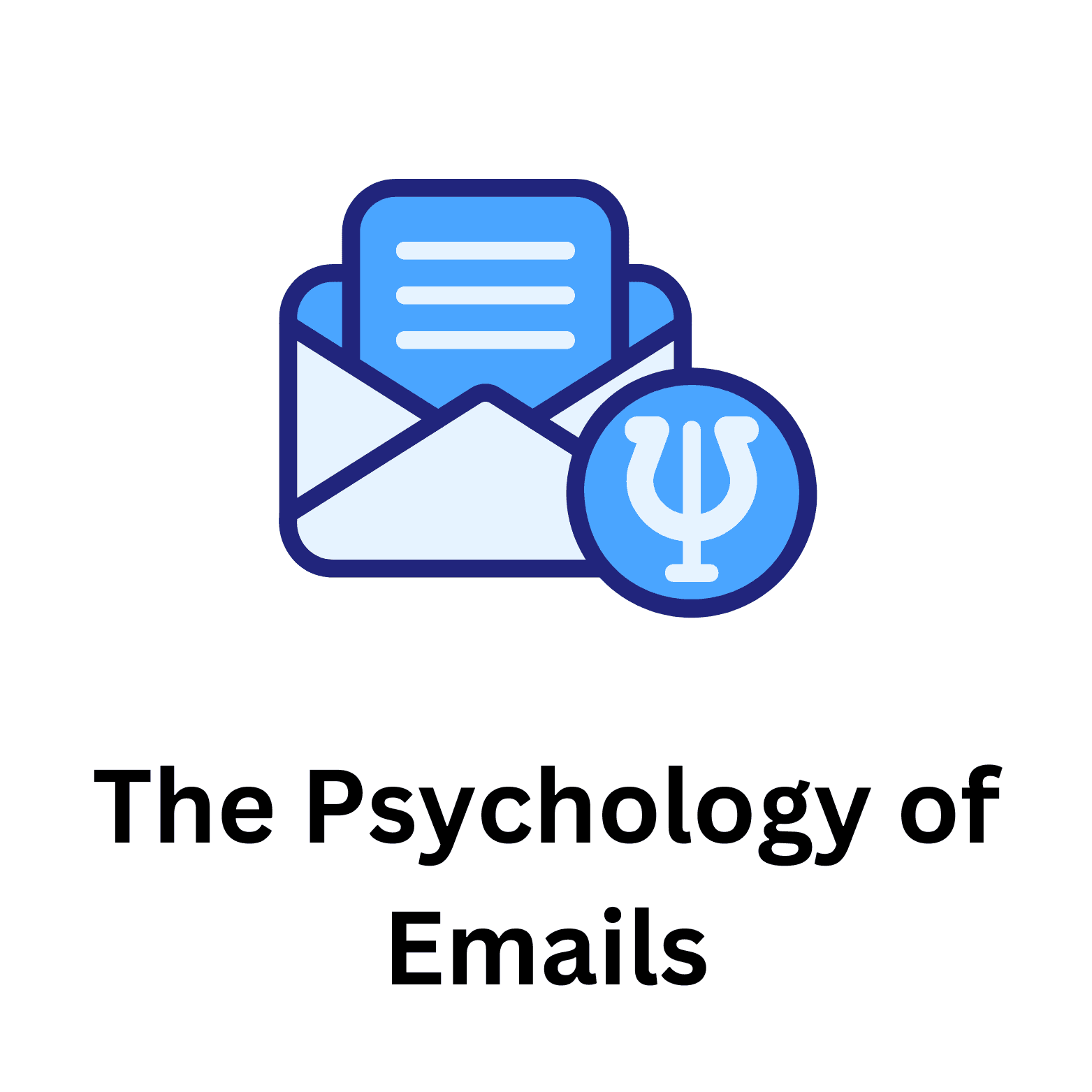 The Psychology of Emails: Understanding the Impact of Communication via Email
