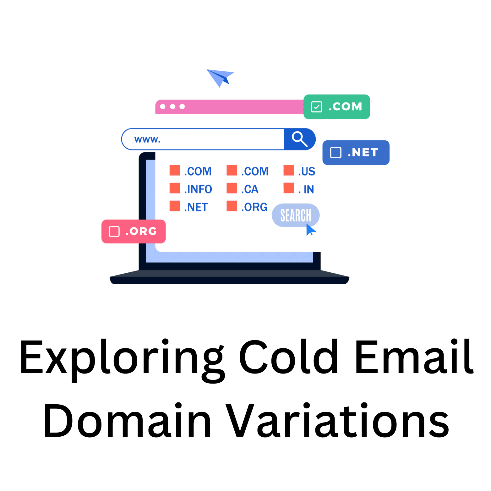 Exploring Cold Email Domain Variations: A Comprehensive Guide