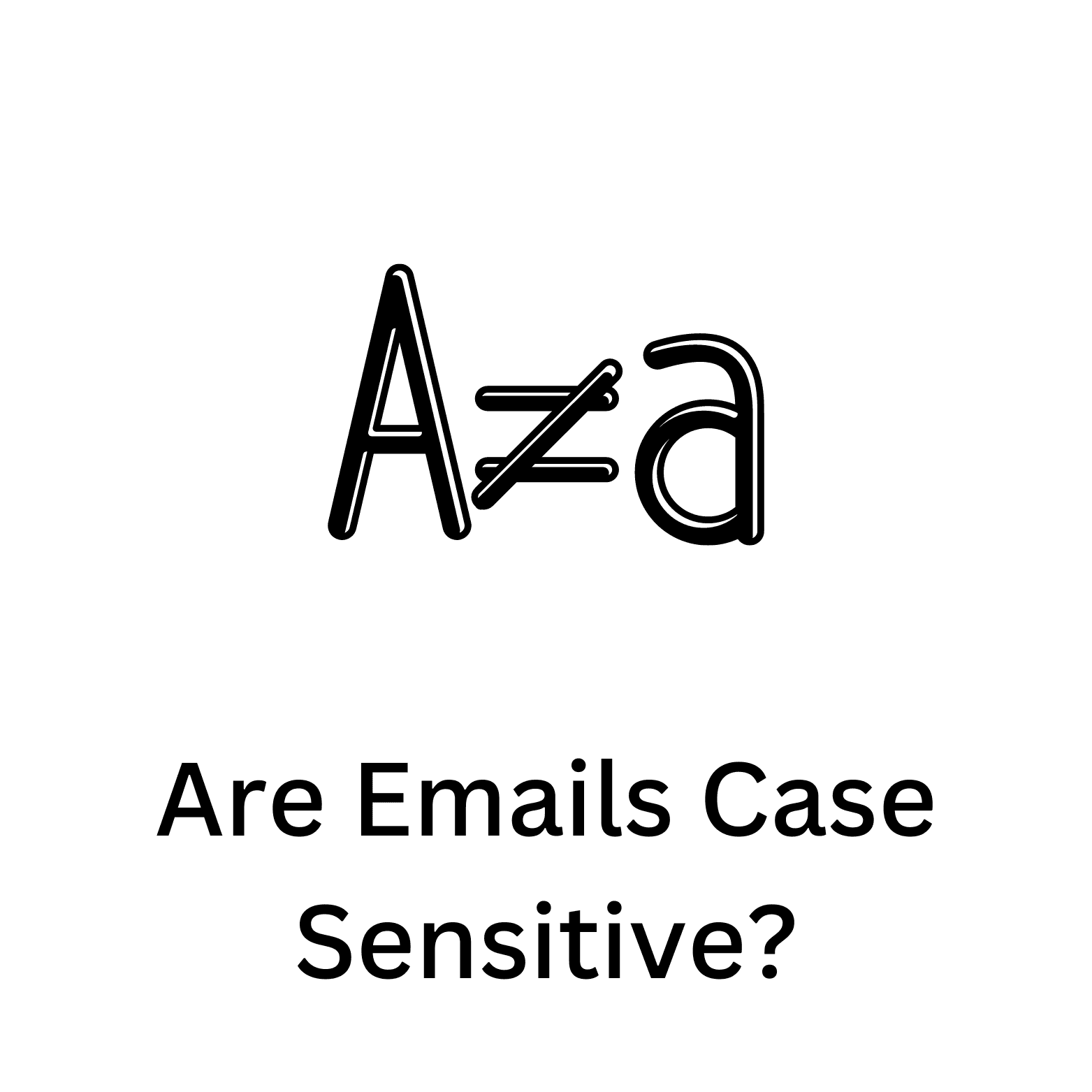Are Emails Case Sensitive?